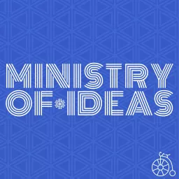 Ministry of Ideas Podcast artwork