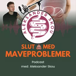 Slut med maveproblemer Podcast artwork