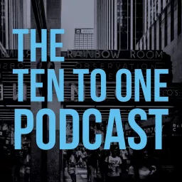 The Ten to One Podcast artwork