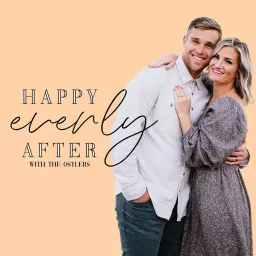 Happy Everly After Podcast artwork