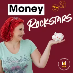 Money Rockstars | Dein Finanz Podcast | Geld smart managen und Investieren an der Börse lernen