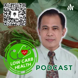 Low Carb Health Doctor | LCHD | Dr. Don Agcopra Podcast artwork