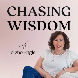 Chasing Wisdom Podcast artwork