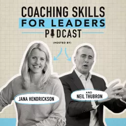 Coaching Skills For Leaders Podcast artwork
