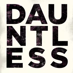Dauntless Podcast artwork