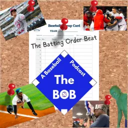 The Batting Order Beat Podcast artwork