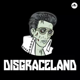 DISGRACELAND Podcast artwork
