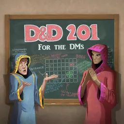 D&D 201 Podcast artwork
