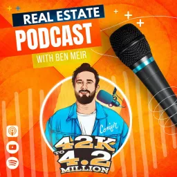 42tomillion - Real Estate Podcast - Ben Meir artwork