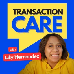 Transaction CARE Podcast artwork