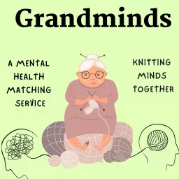 'Grandminds' - Heywood Prize Submission Podcast artwork