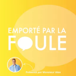 Emporté par la foule