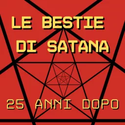 Le Bestie di Satana, 25 anni dopo