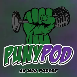 Marvel Fandom Podcast by Puny Pod artwork