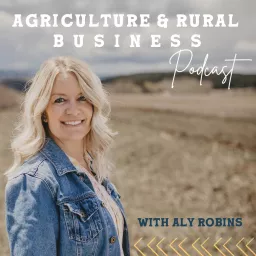 Agriculture & Rural Business Podcast artwork