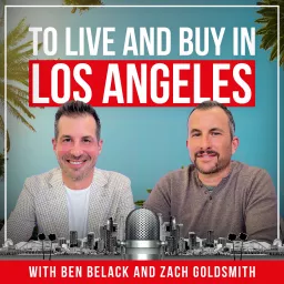 To Live and Buy in Los Angeles Podcast artwork
