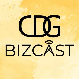 CDG BizCast Podcast artwork