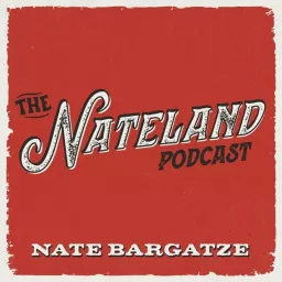 The Nateland Podcast artwork