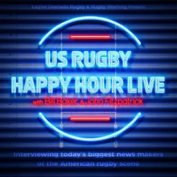 US Rugby Happy Hour LIVE Podcast artwork