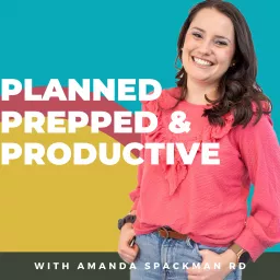 Planned, Prepped, and Productive: Real Food Cooking for Busy Moms Podcast artwork