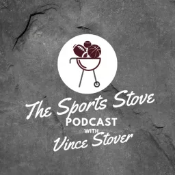 The Sports Stove Podcast artwork