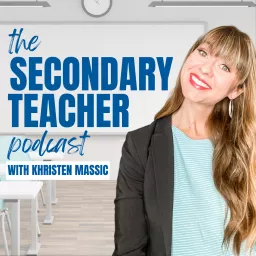 Secondary Teacher Podcast artwork
