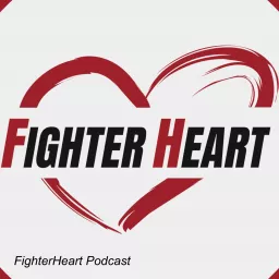 FighterHeart Podcast artwork