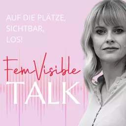FemVisible Talk Podcast artwork