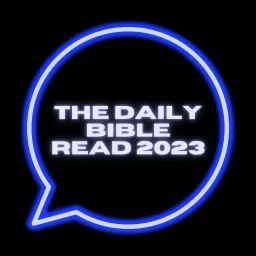 The Daily Bible Read 2023 Podcast artwork