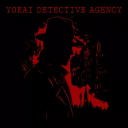 Yokai Detective Agency Podcast artwork