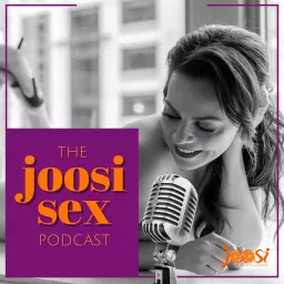 The Joosi Sex Podcast artwork