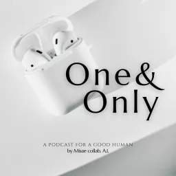 『One & Only』～あなたの英語とビジョンが未来を変える Podcast artwork