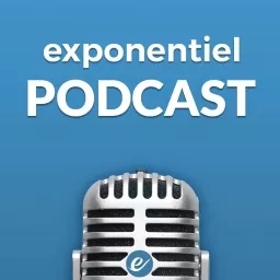 Exponentiel Podcast artwork