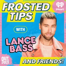 Frosted Tips with Lance Bass Podcast artwork