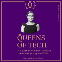 Queens of Tech Podcast | 100 Voices of Impact | Representation Matters!