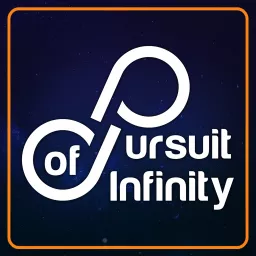 Pursuit Of Infinity Podcast artwork