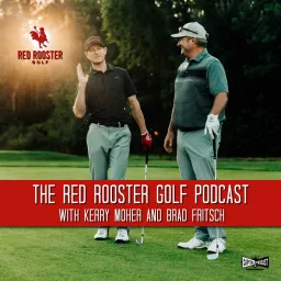 Red Rooster Golf Podcast artwork