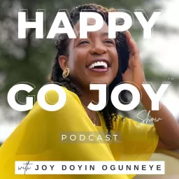 Happy Go Joy Show Podcast artwork