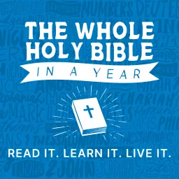 The Whole Holy Bible in a Year Podcast artwork