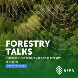 Forestry Talks Podcast artwork