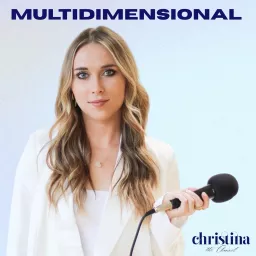 Multidimensional with Christina The Channel