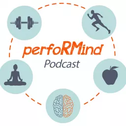 perfoRMind Podcast artwork