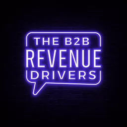 The B2B Revenue Drivers