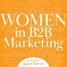Women in B2B Marketing Podcast artwork