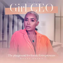 Girl CEO Podcast artwork