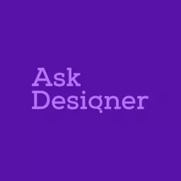 Ask Designer Podcast artwork