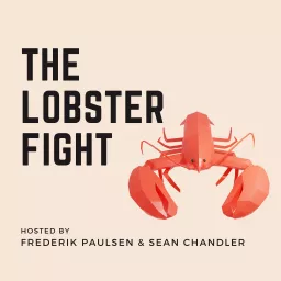 The Lobster Fight Podcast artwork