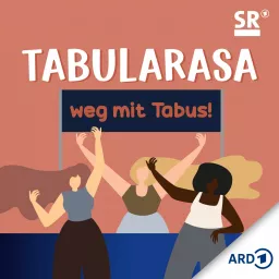 tabularasa – weg mit Tabus Podcast artwork