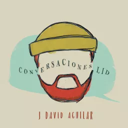Conversaciones LID Podcast artwork