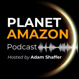 Planet Amazon Podcast artwork